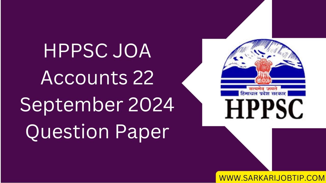 HPPSC JOA Accounts 22 September 2024 Question Paper