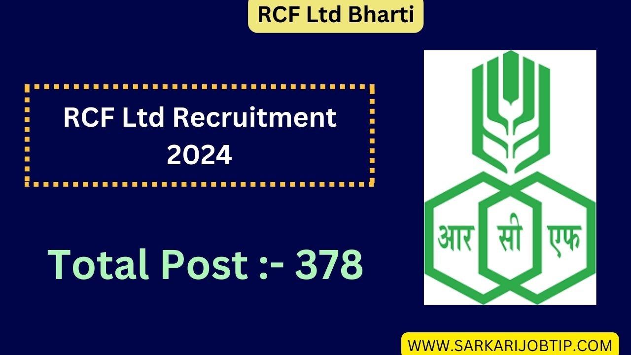 RCF Ltd Recruitment 2024: Notification Out Apply for 378 Apprentice Vacancies