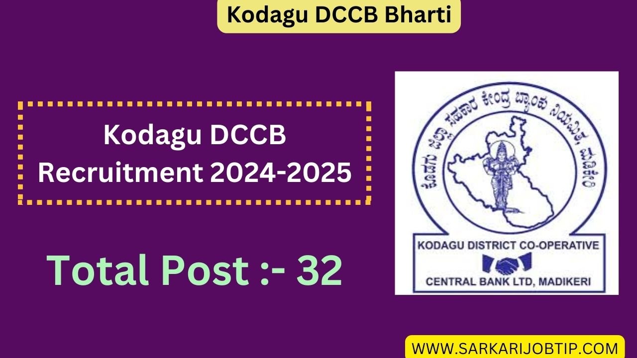 Kodagu DCCB Recruitment 2024-2025 – Apply Online for 32 Junior Assistant Posts